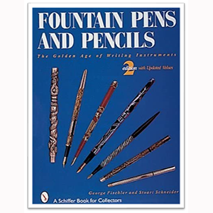 Fountain pens and pencils